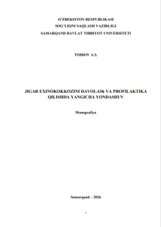 Jigar exinokokkozini davolash va profilaktika qilishda yangicha yondashuv