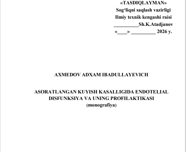 Asoratlangan kuyish kasalligida endotelial disfunksiya va uning profilaktikasi