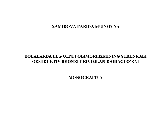 Bolalarda FLG geni polimorfizmining surunkali obstruktiv bronxit rivojlanishidagi o’rni