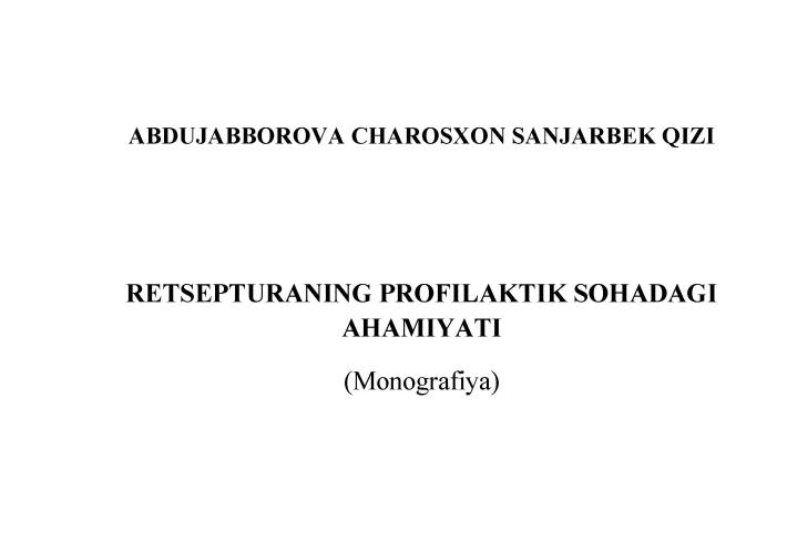 Retsepturaning profilaktik sohadagi ahamiyati