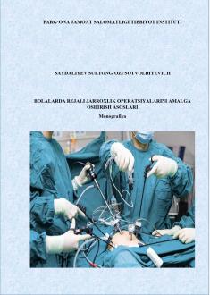 Bolalarda rejali jarroxlik operatsiyalarini amalga oshirish asoslari