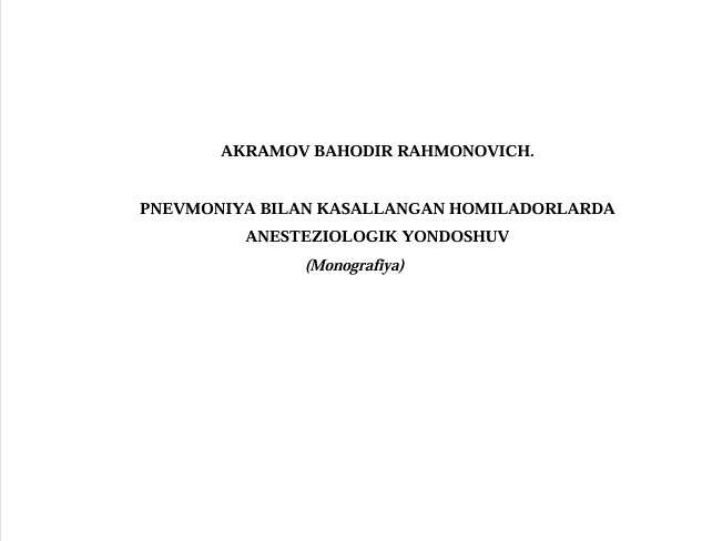 Pnevmoniya bilan kasallangan homiladorlarda anesteziologik yondoshuv