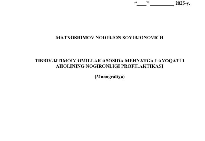 Tibbiy-ijtimoiy omillar asosida mehnatga layoqatli aholining nogironligi profilaktikasi