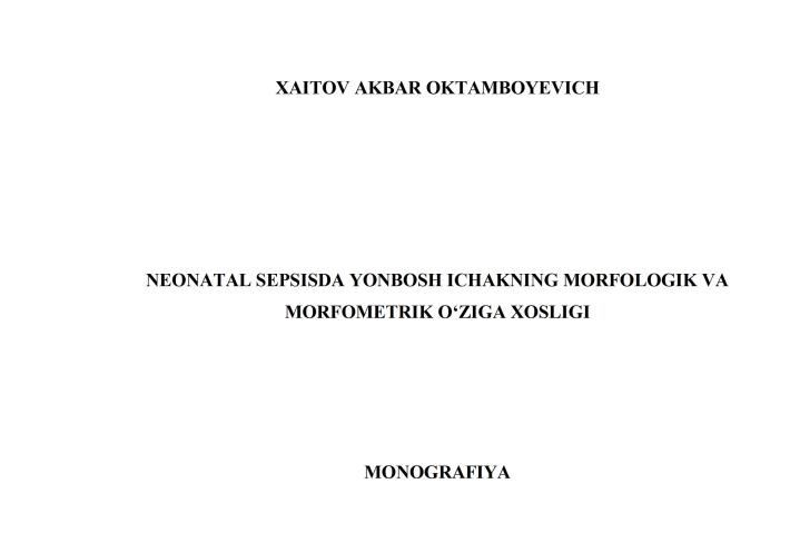 Neonatal sepsisda yonbosh ichakning morfologik va morfometrik o‘ziga xosligi