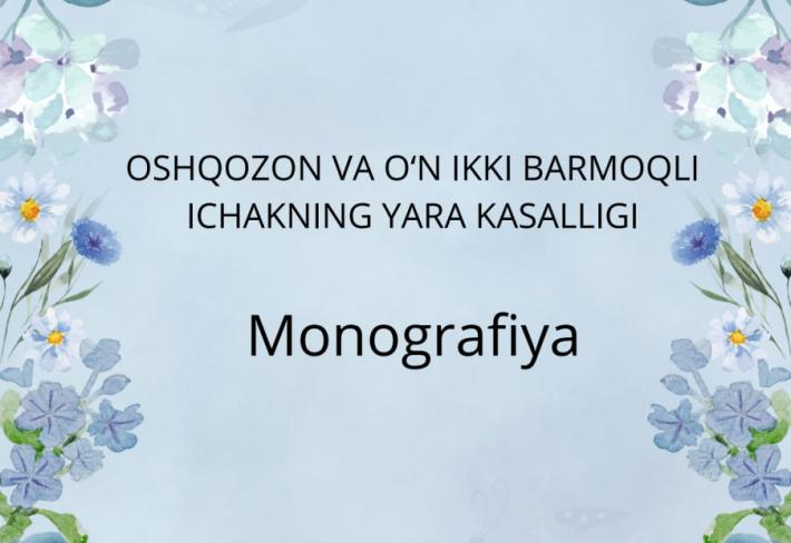 Oshqozon va o‘n ikki barmoqli ichakning yara kasalligi