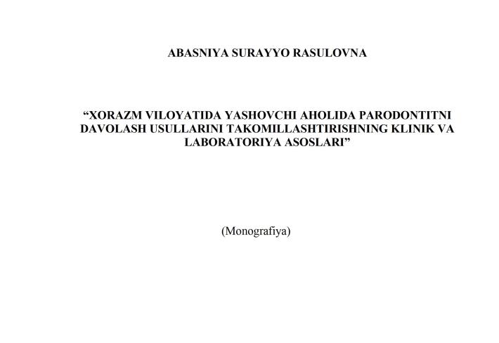 Xorazm viloyatida yashovchi aholida parodontitni davolash usullarini takomillashtirishning klinik va laboratoriya asoslari