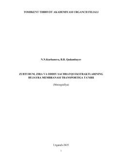 Zubturum, zira va oddiy sachratqi ekstraktlarining hujayra membranasi transportiga ta’siri