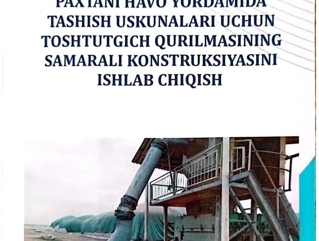 PAXTANI HAVO YORDAMIDA TASHISH USKUNALARI UCHUN TOSHTUTGICH QURILMASINING SAMARALI KONSTRUKSIYASINI ISHLAB CHIQISH