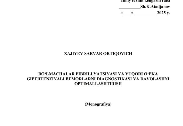 Bo‘lmachalar fibrillyatsiyasi va yuqori o‘pka gipertenziyali bemorlarni diagnostikasi va davolashni optimallashtirish