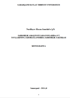 Jarrohlik amaliyoti jarayonlarida o`t yo`llarining jarohatlanishida jarrohlik taktikasi