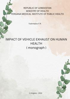 IMPACT OF VEHICLE EXHAUST ON HUMAN HEALTH