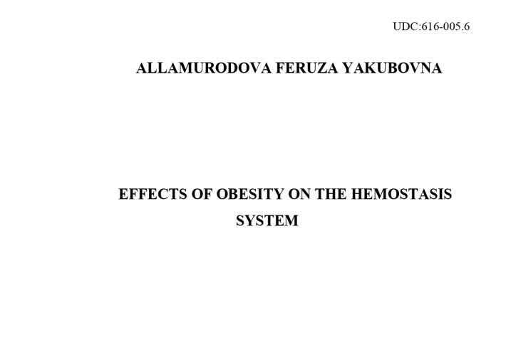 EFFECTS OF OBESITY ON THE HEMOSTASIS SYSTEM