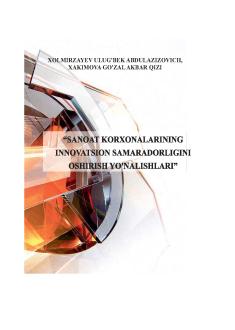 Sanoat korxonalarining innovatsion samaradorligini oshirish yo‘nalishlari