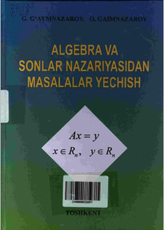 Algebra va sonlar nazariyasidan masalalar echish