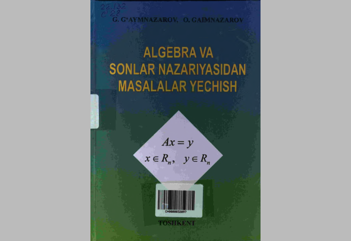 Algebra va sonlar nazariyasidan masalalar echish