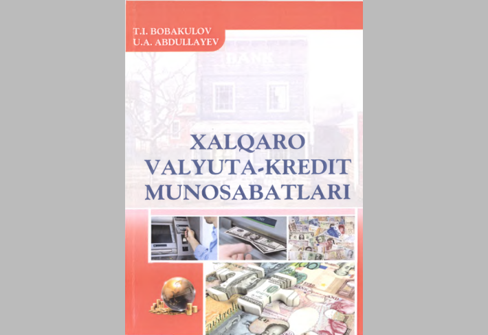 Xalqaro valyuta-kredit munosabatlari 