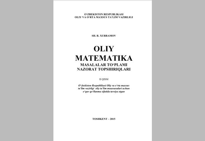Oliy matematika. II qism (Masalalar to'plami nazorat topshiriqlari)