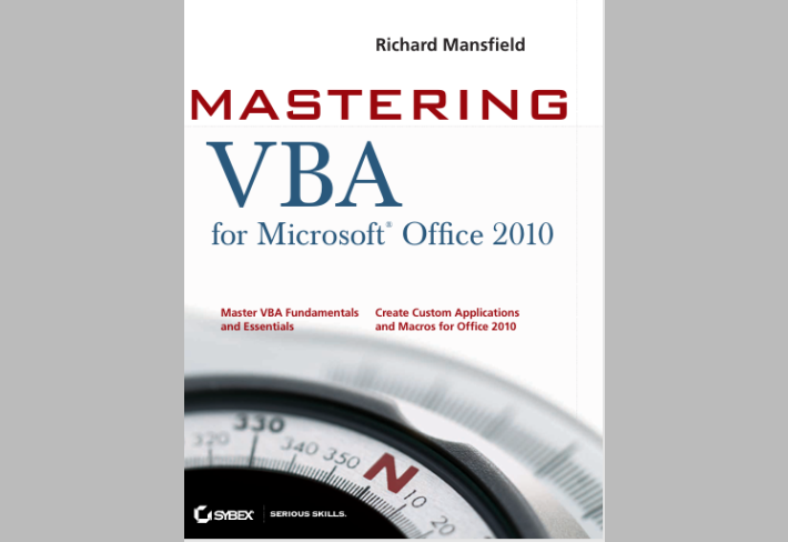 Mastering VBA for Microsoft® Offi ce 2010