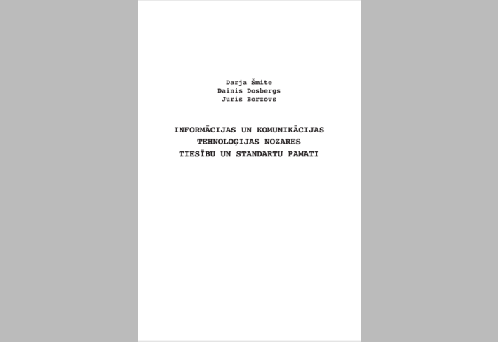 Informacijas  un komunikacijas  tehnologijas nozareas tiesibu un standartu pamati