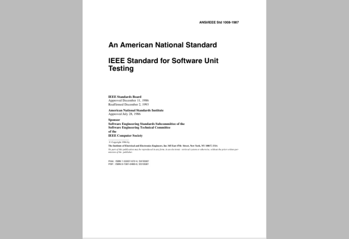 An American National Standard   IEEE Standard for Software Unit  Testing