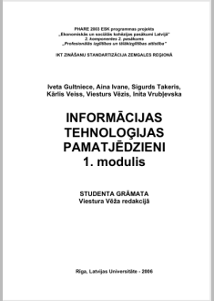 Informacijas  tehnologijas  pamatjedzieni 1. modulis