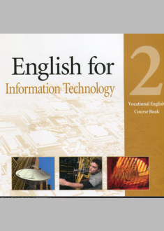 English for information technology (2 Vocational Engllish Course Book)