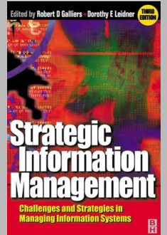 Strategic Information Management  Challenges and strategies in managing information systems