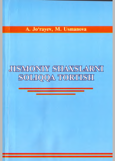 Jismoniy shaxslarni soliqqa tortish