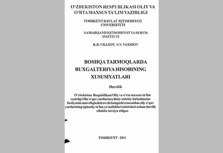 Boshqa tarmoqlarda buxgalteriya hisobining xuxusiyatlari