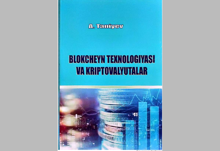Blokcheyn texnologiyasi va kriptavalyutalar