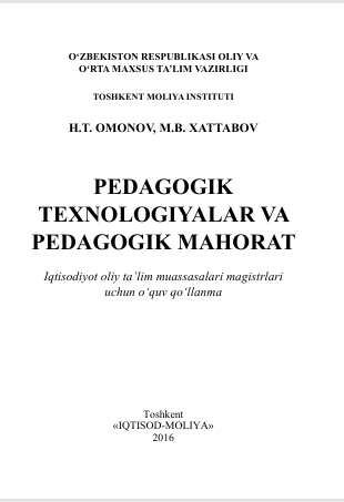 Pedagogik texnologiyalar va pedagogik mahorat