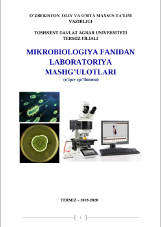 MIKROBIOLOGIYA FANIDAN  LABORATORIYA  MASHG’ULOTLARI