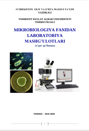 Mikrobiologiya fanidan labaratoriya mashg'ulotlari.