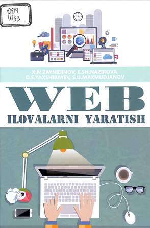 Web ilovalarni yaratish.