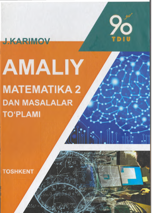  Amaliy matematika 2dan masalalar to'plami