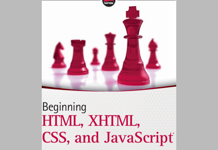 Beginning  HTML, XHTML, CSS,  and JavaScript®