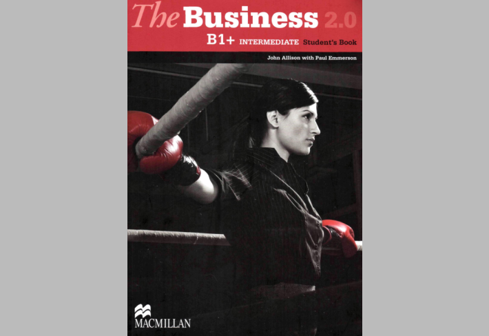 The Business 2.0 B1+ Intermediate student's Book