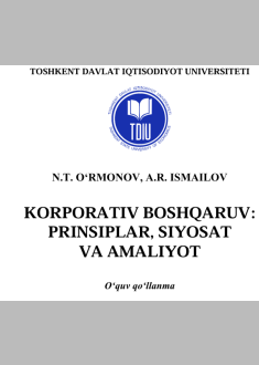  Korporativ boshqaruv.  prinsiplar, siyosat  va amaliyot. 