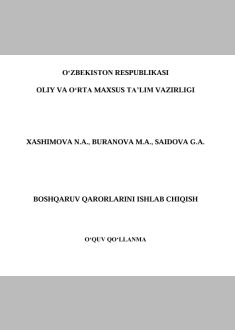 Boshqaruv qarorlarini ishlab  chiqish