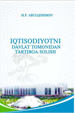  Iqtisodiyotni davlat tomonidan tartibga solish