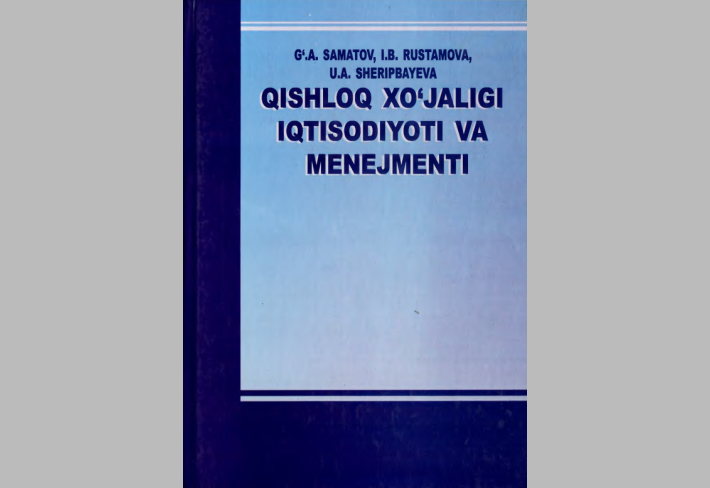 QISHLOQ XO'JALIGI IQTISODIYOTI VA MENEJMENTI
