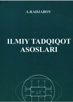 «Ilmiy tadqiqotlar asoslari»