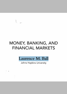 MONEY BANKING, AND FINANCIAL MARKETS