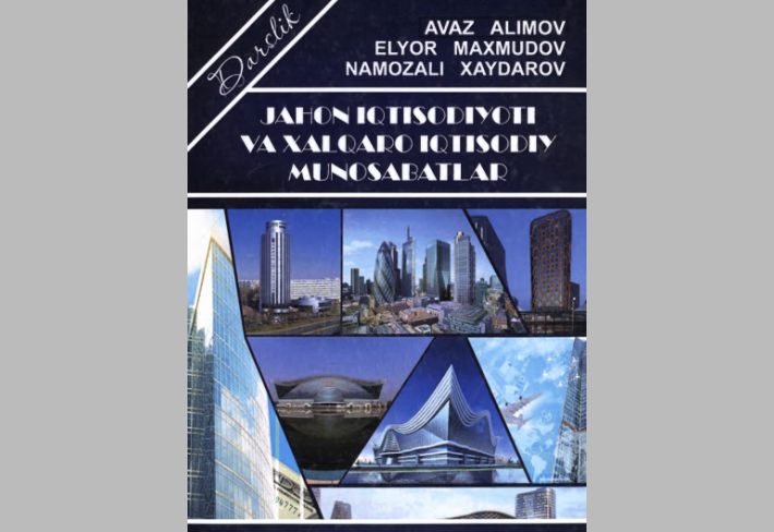 Jahon iqtisodiyoti va xaiqaro iqtisodiy munosabatlar