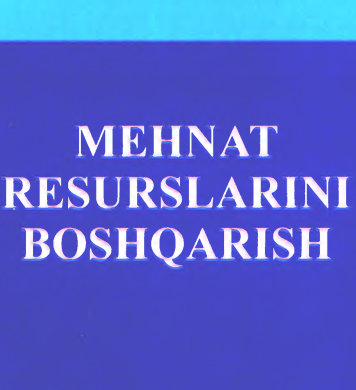 Mehnat resurslarini boshqarish