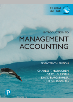 Introduction to Management Accounting 17th edetion