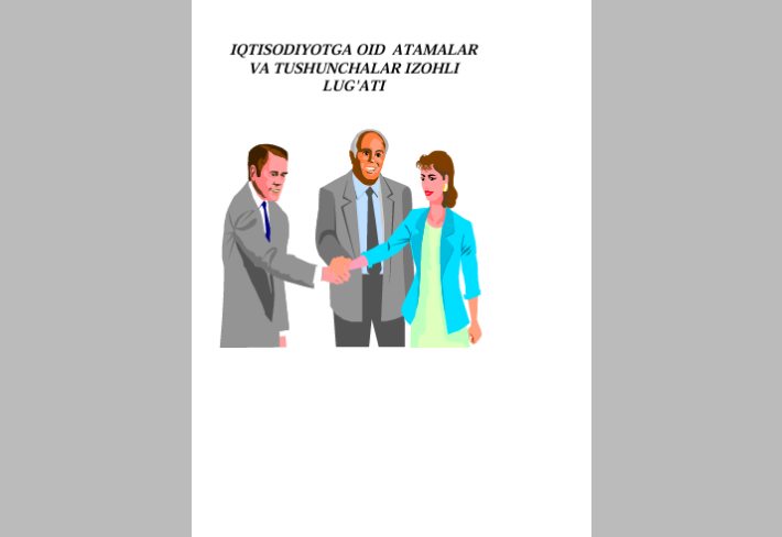 IQTISODIYOTGA OID  ATAMALAR  VA TUSHUNCHALAR    IZOHLI  LUG'ATI 