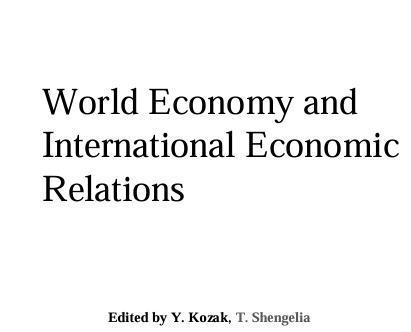 World Economy and  International Economic  Relations 