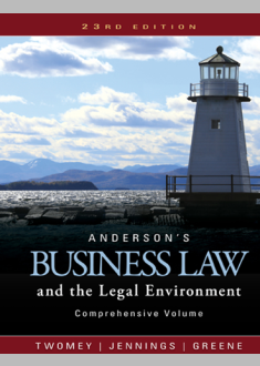 BUSINESS LAW and The Legal Environment
