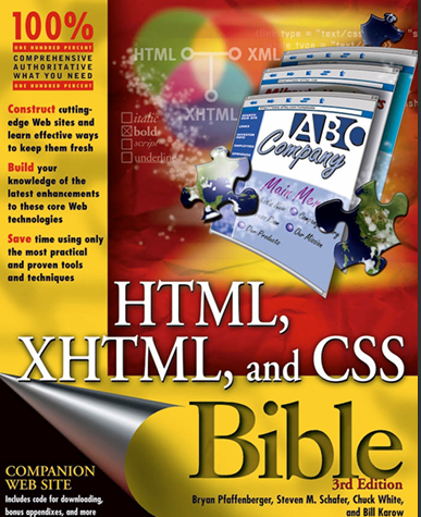 HTML, XHTML, and CSS Bible